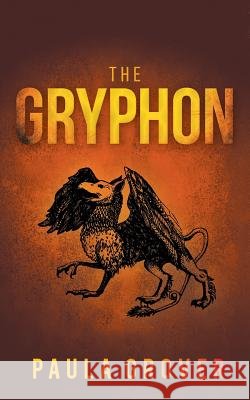 The Gryphon Paula Grover 9781525538612