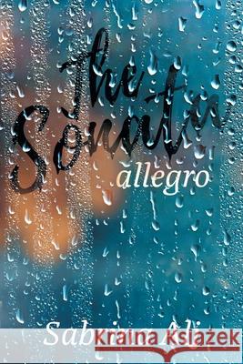 The Sonata: Allegro Sabrina Ali 9781525573248