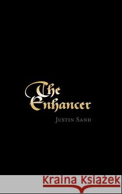 The Enhancer Justin Sand 9781525577598