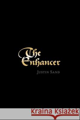 The Enhancer Justin Sand 9781525577604