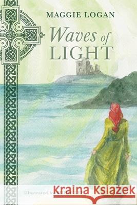 Waves of Light Maggie Logan Biddy Lee 9781525583582 FriesenPress