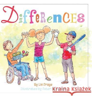 Differences Lis Drage Peter Kavanagh 9781525591068 FriesenPress