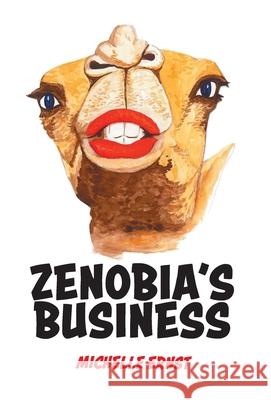 Zenobia's Business Michelle Ernst 9781525598241