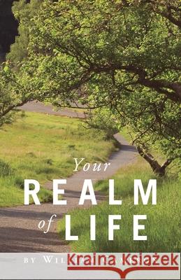 Your Realm Of Life William Cameron 9781525598715