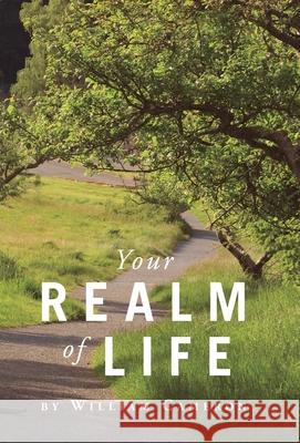 Your Realm Of Life William Cameron 9781525598722