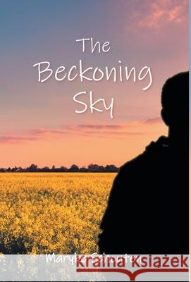 The Beckoning Sky Maryke Schouten 9781525599262