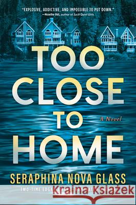 Too Close to Home Seraphina Nov 9781525800078 Park Row