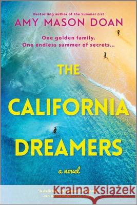 The California Dreamers Amy Mason Doan 9781525804687 Graydon House
