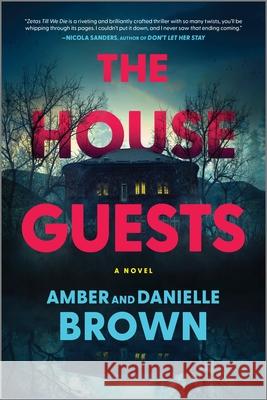 The House Guests Amber And Danielle Brown 9781525809903