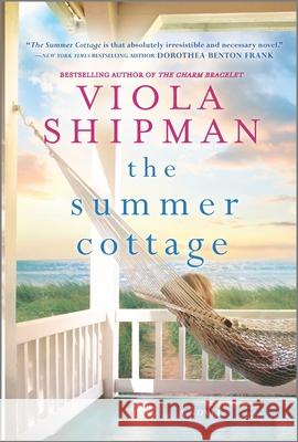 The Summer Cottage Viola Shipman 9781525834233 Graydon House