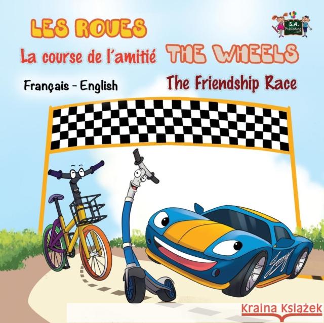 La course de l'amitié - The Friendship Race: French English Bilingual Edition Nusinsky, Inna 9781525901348