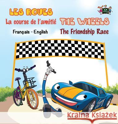 La course de l'amitié - The Friendship Race: French English Bilingual Edition Books, Kidkiddos 9781525901355 Kidkiddos Books Ltd.