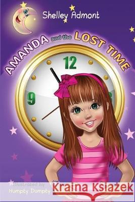 Amanda and the Lost Time Shelley Admont Kidkiddos Books 9781525915789 Kidkiddos Books Ltd.