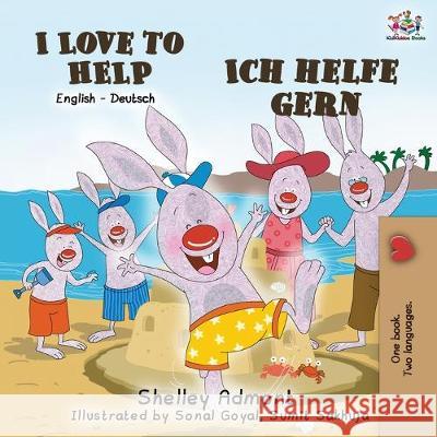 I Love to Help Ich helfe gern: English German Bilingual Book Shelley Admont Kidkiddos Books Tess Parthum 9781525915826 Kidkiddos Books Ltd.