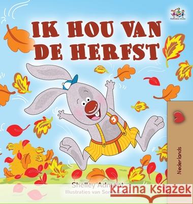 I Love Autumn (Dutch Book for Kids) Shelley Admont Kidkiddos Books 9781525925955 Kidkiddos Books Ltd.