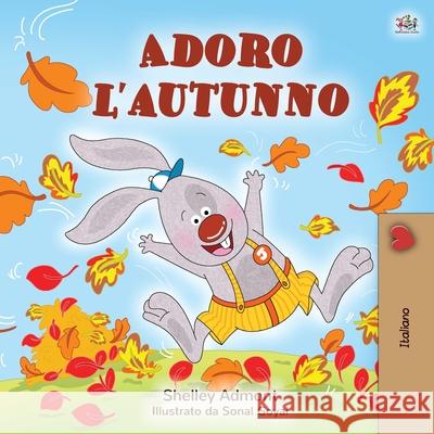 I Love Autumn (Italian edition) Kidkiddos Admont Kidkiddos Books 9781525928451 Kidkiddos Books Ltd.