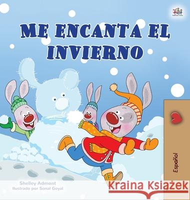 I Love Winter (Spanish Children's Book) Shelley Admont Kidkiddos Books 9781525939037 Kidkiddos Books Ltd.