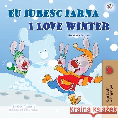 I Love Winter (Romanian English Bilingual Children's Book) Shelley Admont Kidkiddos Books 9781525940439 Kidkiddos Books Ltd.