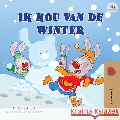 I Love Winter (Dutch Book for Kids) Shelley Admont Kidkiddos Books 9781525942327 Kidkiddos Books Ltd.