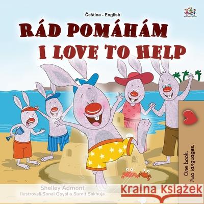 I Love to Help (Czech English Bilingual Book for Kids) Kidkiddos Books 9781525946998