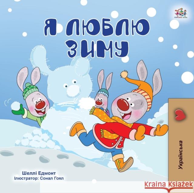 I Love Winter (Ukrainian Children's Book) Shelley Admont Kidkiddos Books 9781525947148 Kidkiddos Books Ltd.