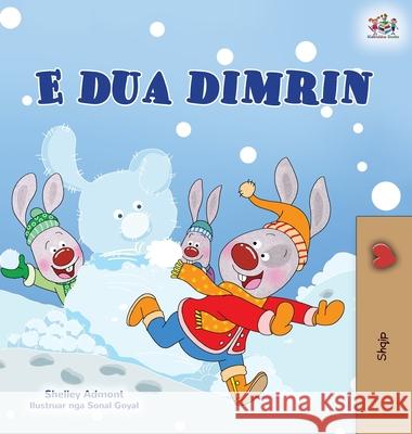 I Love Winter (Albanian Children's Book) Shelley Admont Kidkiddos Books 9781525954269 Kidkiddos Books Ltd.