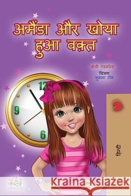 Amanda and the Lost Time (Hindi Children's Book) Shelley Admont Kidkiddos Books 9781525954610 Kidkiddos Books Ltd.