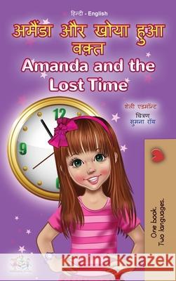 Amanda and the Lost Time (Hindi English Bilingual Book for Kids) Shelley Admont Kidkiddos Books 9781525954658 Kidkiddos Books Ltd.