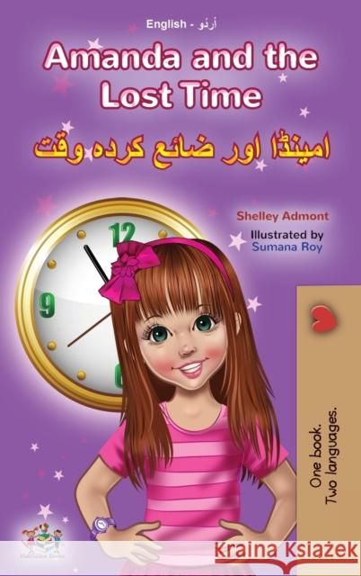 Amanda and the Lost Time (English Urdu Bilingual Book for Kids) Shelley Admont Kidkiddos Books 9781525955679 Kidkiddos Books Ltd.
