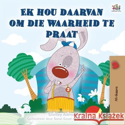 I Love to Tell the Truth (Afrikaans Book for Kids) Shelley Admont Kidkiddos Books 9781525957963 Kidkiddos Books Ltd.