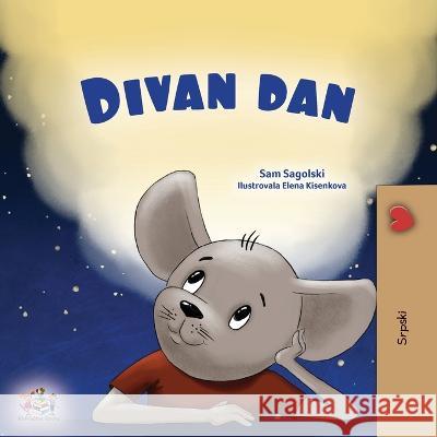 A Wonderful Day (Serbian Children\'s Book - Latin Alphabet) Sam Sagolski Kidkiddos Books 9781525969003 Kidkiddos Books Ltd.