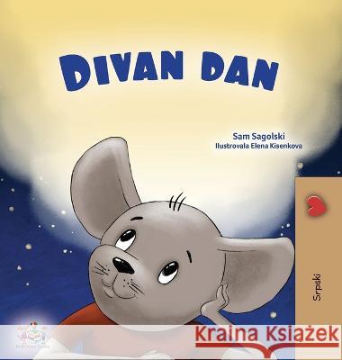 A Wonderful Day (Serbian Children\'s Book - Latin Alphabet) Sam Sagolski Kidkiddos Books 9781525969010 Kidkiddos Books Ltd.