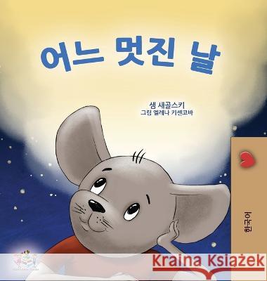 A Wonderful Day (Korean Children\'s Book) Sam Sagolski Kidkiddos Books 9781525969218 Kidkiddos Books Ltd.