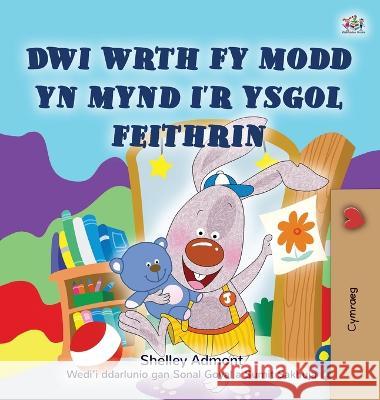 I Love to Go to Daycare (Welsh Book for Kids) Shelley Admont Kidkiddos Books 9781525970511 Kidkiddos Books Ltd.