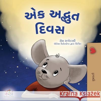 A Wonderful Day (Gujarati Book for Children) Sam Sagolski Kidkiddos Books 9781525988042 Kidkiddos Books Ltd.