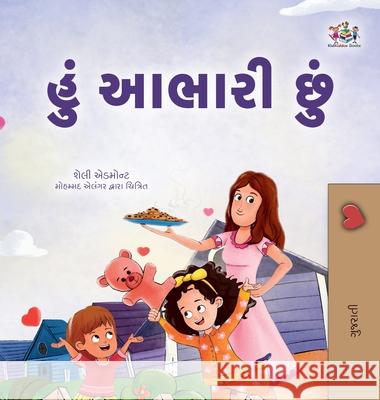 I am Thankful (Gujarati Book for Children) Shelley Admont Kidkiddos Books 9781525988417 Kidkiddos Books Ltd.