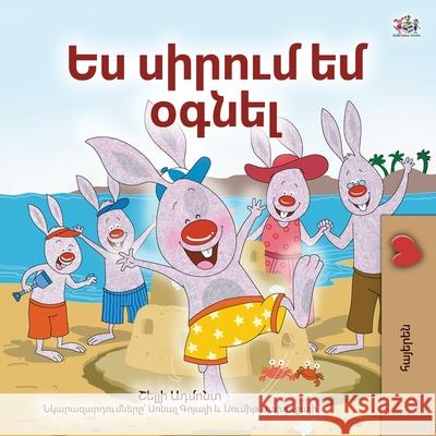 I Love to Help (Armenian Book for Kids) Shelley Admont Kidkiddos Books 9781525993145 Kidkiddos Books Ltd.