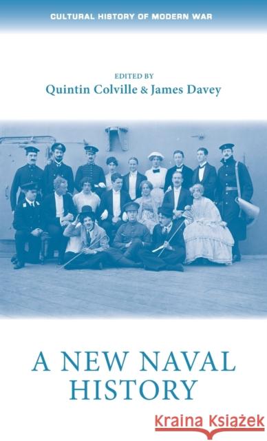 A new naval history Colville, Quintin 9781526113801