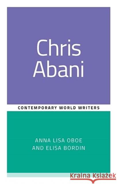 Chris Abani Elisa Bordin 9781526147202