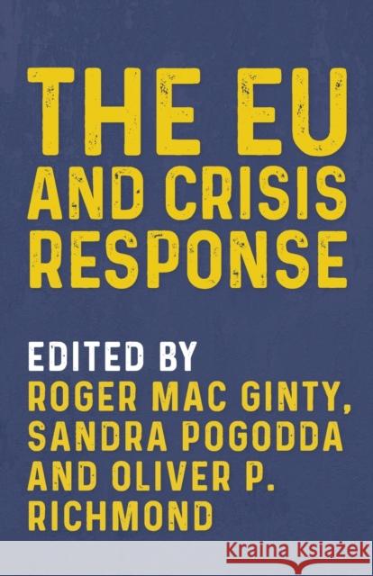 The Eu and Crisis Response  9781526148353 Manchester University Press