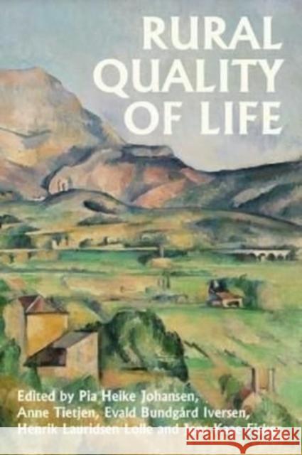 Rural Quality of Life  9781526161635 Manchester University Press