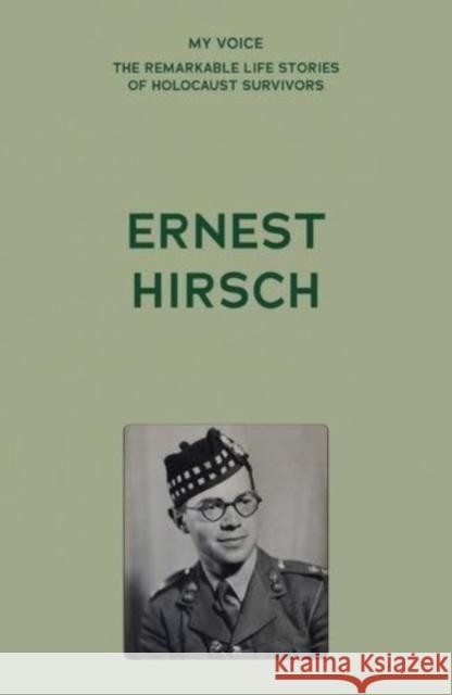 My Voice: Ernest Hirsch The Fed 9781526186348 Manchester University Press