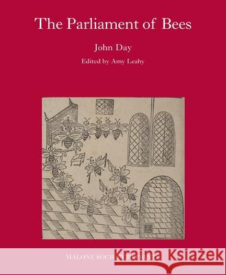 The Parliament of Bees: By John Day Amy Leahy 9781526189554