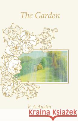 The Garden: 1 Kate Austin, Kate Austin 9781526200273