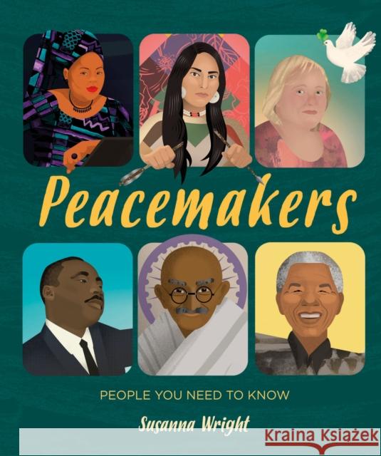 People You Need To Know: Peacemakers Susanna Wright 9781526305978