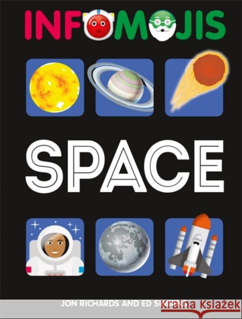 Infomojis: Space WAYLAND PUBLISHERS 9781526306739