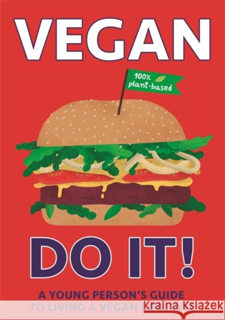 Vegan Do It! Charlotte Willis Ana Seixas 9781526312211 Wayland