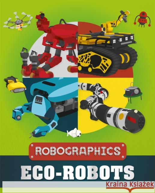 Robographics: Eco-Robots CLIVE GIFFORD 9781526316394 FRANKLIN WATTS