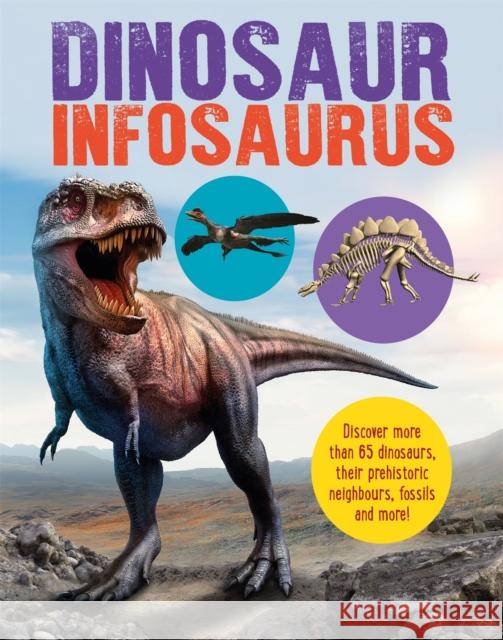 Dinosaur Infosaurus Katie Woolley 9781526317292