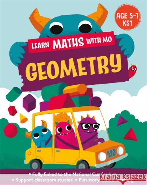 Learn Maths with Mo: Geometry Steve Mills 9781526319043